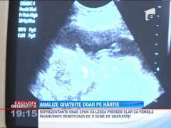 Analizele medicale pentru gravide, gratuite doar pe hartie