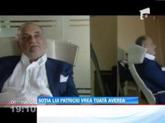 Sotia lui Patriciu vrea toata averea