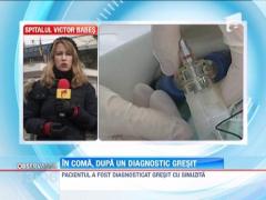 In coma, dupa un diagnostic gresit