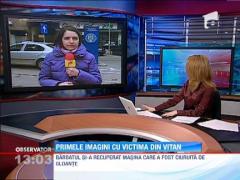 Primele imagini cu victima din Vitan