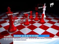 Asasinat de 30 mii de euro