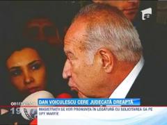 Dan Voiculescu le-a cerut judecatorilor continuarea procesului in dosarul Institutului de Cercetari Alimentare