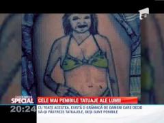 Cele mai penibile tatuaje ale lumii