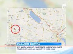 ATAC ARMAT in Elvetia. Cinci persoane au fost ucise si alte patru ranite