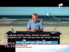 Cele mai bune sase joburi din lume