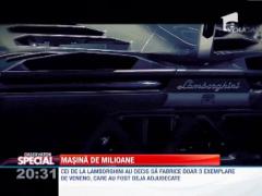 Observator Special: Masina de 3 milioane de lire sterline: noul model Lamborghini