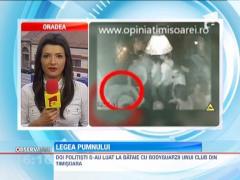 Politisti anchetati dupa ce au fost implicati intr-o bataie in club