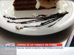 Observator Special: Dulciurile pot provoca dureri de cap