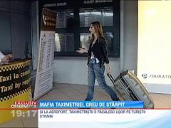 EXCLUSIV!!! Mafia taximetristilor, fara frica de lege: tarife stabilite dupa bunul plac