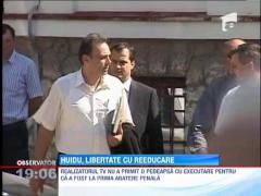 Serban Huidu, libertate cu reeducare
