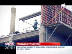 OBSERVATOR SPECIAL: Incepe sezonul santierelor. Se pun in functiune macaralele si se inalta mandre blocuri