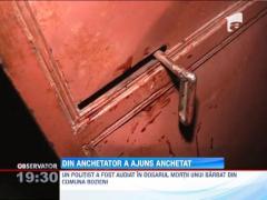 Un barbat a fost legat si batut pana la moarte, sub ochii unui politist