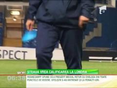 Steaua vrea calificarea la Londra