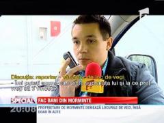 SPECIAL: Iata cum se fac bani din morminte