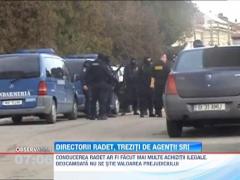 Perchezitii la directorii Radet