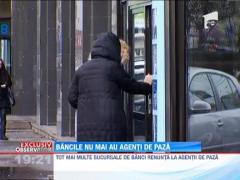 Bancile renunta la agentii de paza