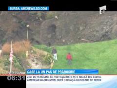 Zeci de case din statul american Washington, amenintate de o uriasa alunecare de teren