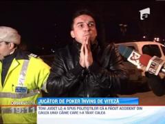 Tanarul care a gonit cu peste 200km/h si cu politia pe urmele sale este Toni Judet, un cunoscut jucator de poker