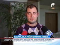 Vecinii bulgari au deja totul pus la punct pentru minivacanta de 1 Mai si Paste