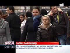 Observator Special: Saracia face casa buna cu frumusetea