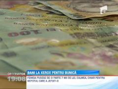 Bani la xerox pentru bunica. O batrana a fost inselata chiar de nepotul ei