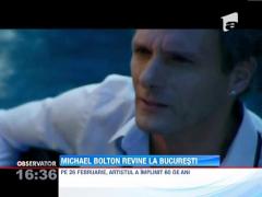 Michael Bolton revine la Bucuresti