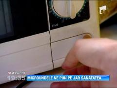 Cuptorul cu microunde ne pune sanatatea pe jar