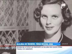 Familia Regala a lipsit din tara, de Paste, din cauza problemelor de sanatate ale Reginei Ana