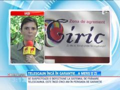 Un telescaun inaugurat acum trei zile s-a stricat