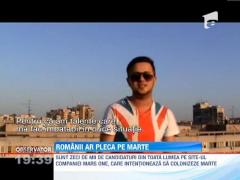 Romanii ar pleca pe Marte