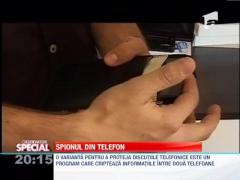 SPECIAL!!! Cum sa-ti protejezi discutiile telefonice