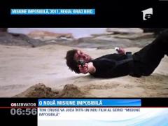 Tom Cruise va juca in "Misiune Imposibila 5"