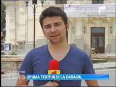 Actori mari vor urca pe scena de la Caracal