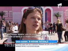 Casa Barbie, in marime naturala