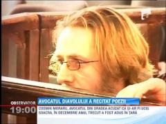 Avocatul, suspectat ca si-a ucis soacra, a recitat versuri din Eminescu