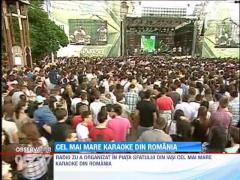 Cel mai mare karaoke din Romania a adunat aproape o suta de mii de oameni