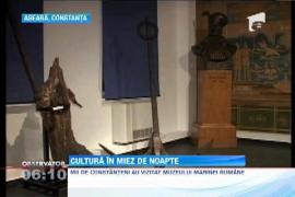 Noapte alba in muzeele din toata tara