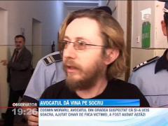 Avocatul suspectat de crima da vina pe socru