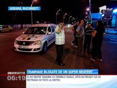 15 tramvaie din Capitala, blocate de un sofer care a parcat neregulamentar
