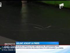 Soldat atacat cu un cutit la Paris