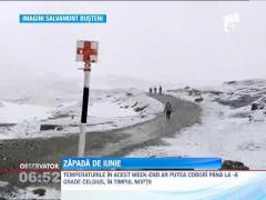 Zapada de iunie! A nins la Sinaia si Brasov