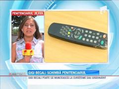 Gigi Becali schimba penitenciarul