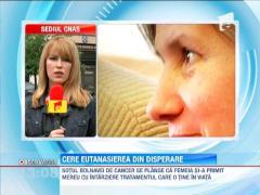 Femeia din Turnu Magurele, bolnava de cancer, cere eutanasierea din disperare