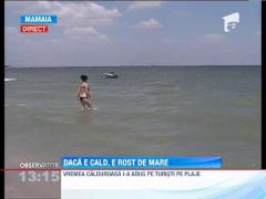 Vremea calduroasa i-a adus pe turisti pe plaje