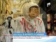 Spectacole in editia a doua a Festivalului "Bucurestii lui Caragiale"