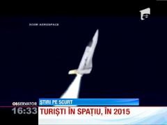 Turisti in spatiu, din 2015