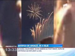 Spectacol pirotehnic scapat de sub control in California