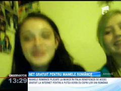 Internet gratuit pentru mamicile romance plecate la munca in Italia