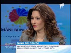 "Romani, buni europeni": o campanie care isi propune sa promoveze valorile romanesti