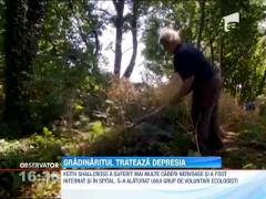 Gradinaritul trateaza depresia